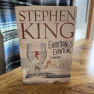 Everythings Eventual 14 Dark Tales - Stephen King Scribner Hardcover 1st Edition